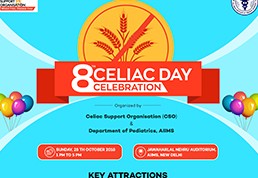 8th Celiac Day Celebration Organized by Celiac Support Organization (CSO) & Department of Pediatrics AIIMS