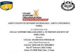 A Celiac Awareness Program was conducted for students at Amity University in collaboration with Amity Institute of Food Technology, and Nutrition Society of India on Friday, 16th February 2024 at  2:00 -5:00pm.